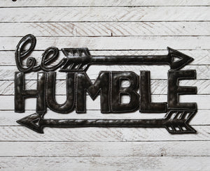 Be Humble - Metal Art